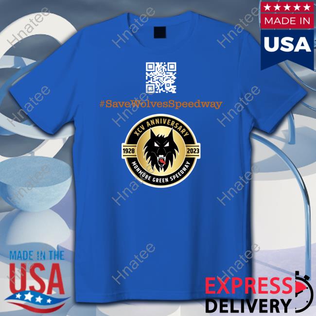 #Savewolvesspeedway Shirt