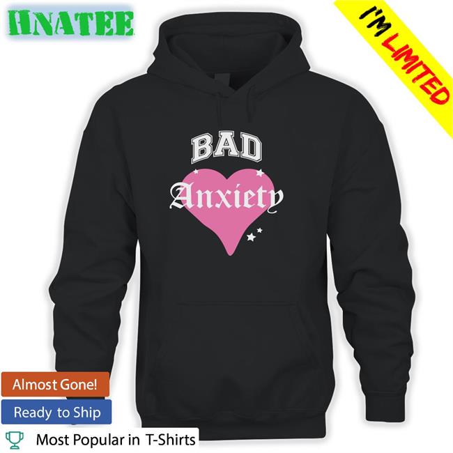Bad Anxiety Heart Shirt Megan Thee Stallion Store