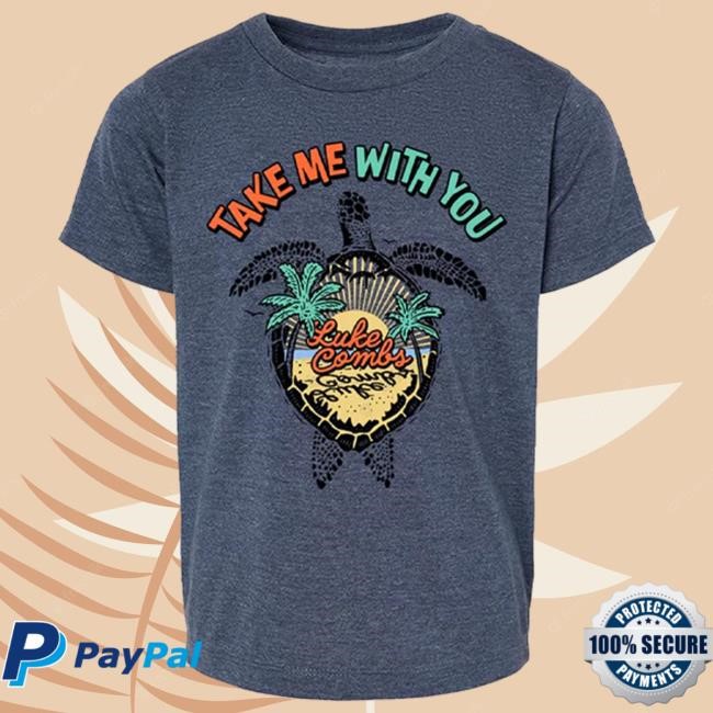 Take You With Me Turtle T Shirt – Luke Combs X Nicole