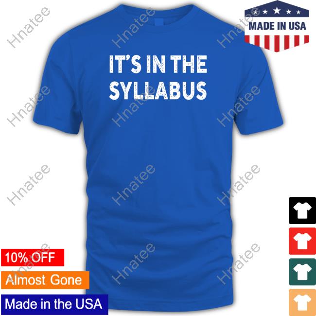 Official Dr Nneka D Dennie It's In The Syllabus T Shirts