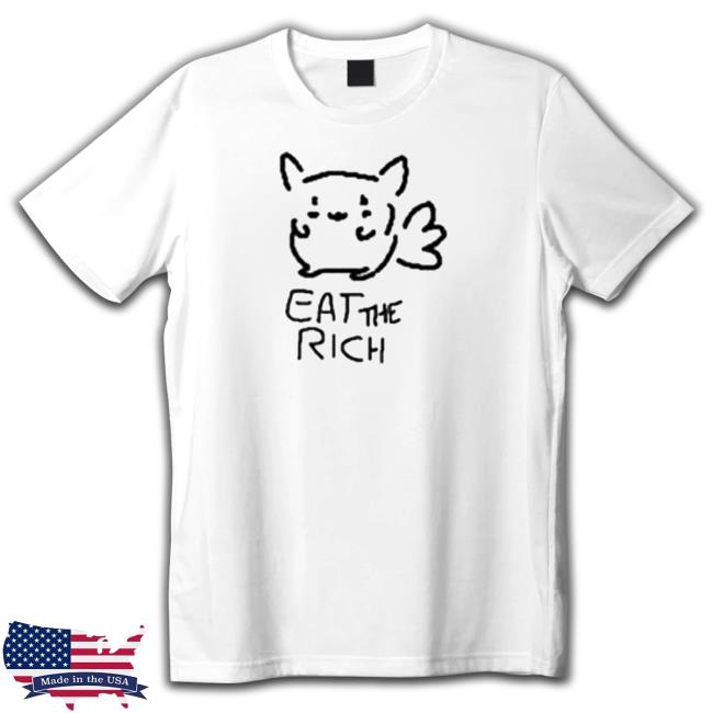 Eat The Rich T Shirt