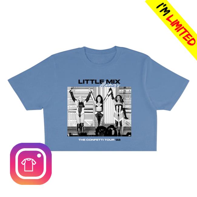 Official Little Mix Merch Store Shop Little Mix Always Cropped Shirts