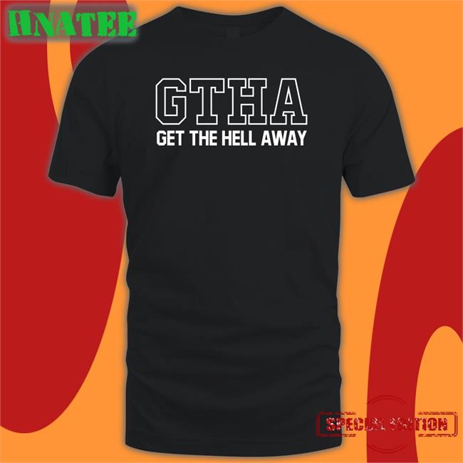 David Fane GTHA Get The Hell Away Tee