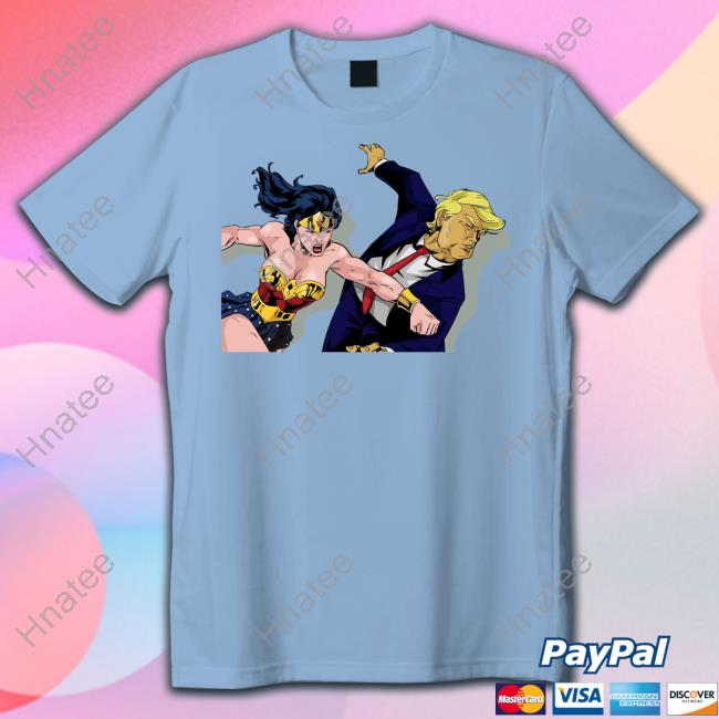 Wonder Woman Punching Donald Trump Tee Tara Dublin