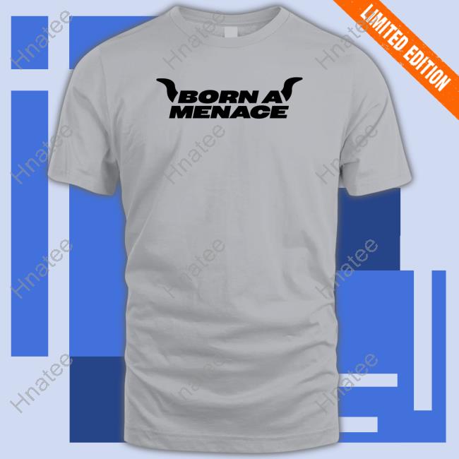 Kaneljoseph Born A Menace Biker Horn T Shirt