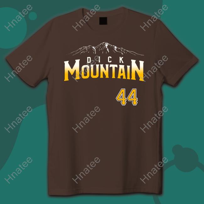Dick Mountain 44 Shirt