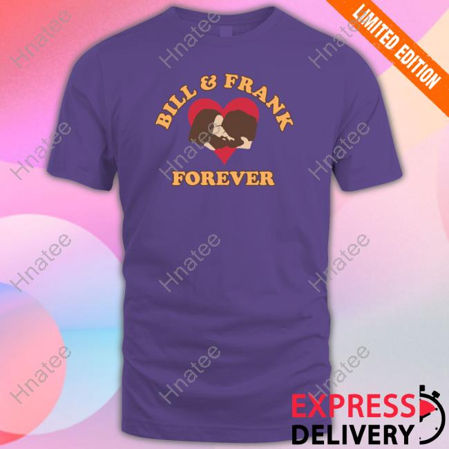 Bill And Frank Forever Long Sleeve T Shirt