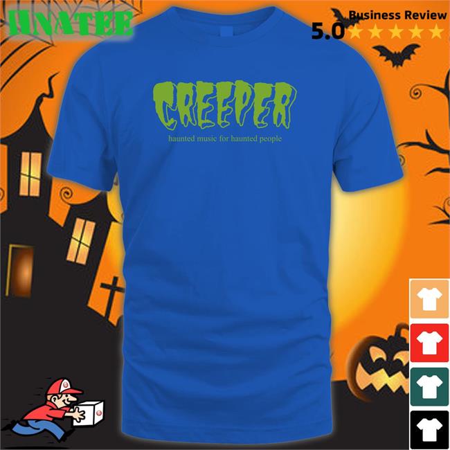 Creeper Merch Creeper Haunted Music For Haunted People Sweatshirt Allotment