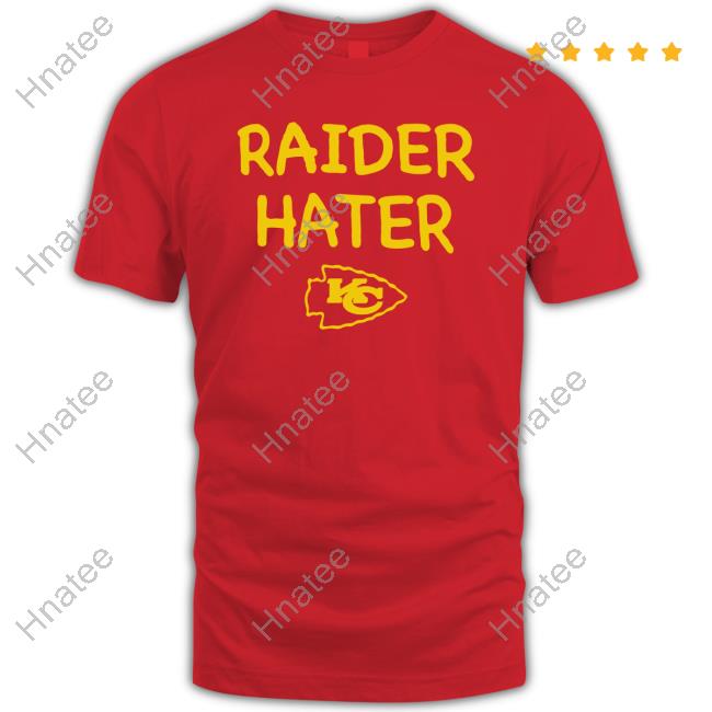 Raider Hater Kansas City Chiefs Tee Shirt Sierra Jasso