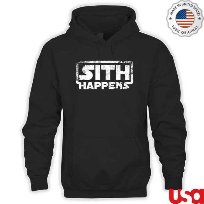 Sith Happens Attractive Shirt