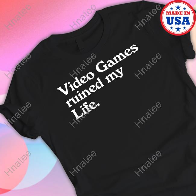 Video Games Ruined My Life Hoodies