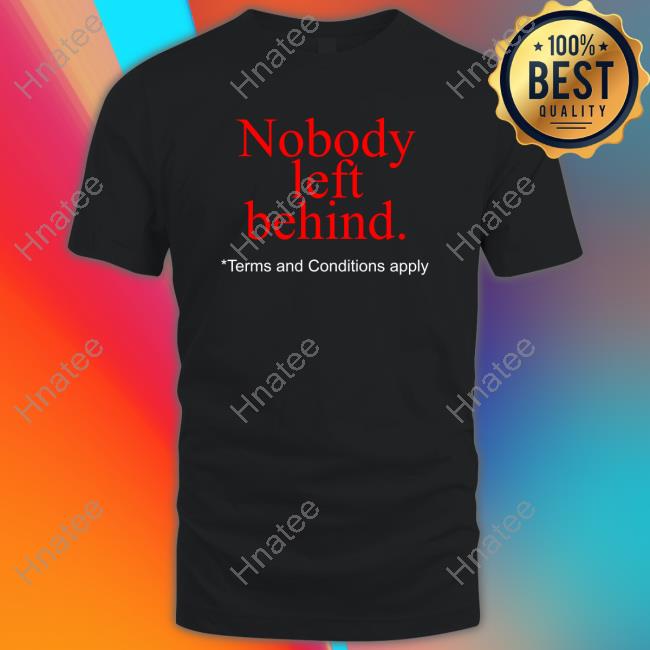 Nobody Left Behind Apparel Sweatshirt