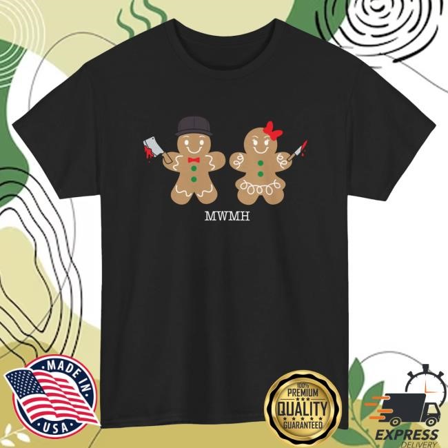 Official Murder with my Husband Gingerbread Hot Shirt MWMH Postcat