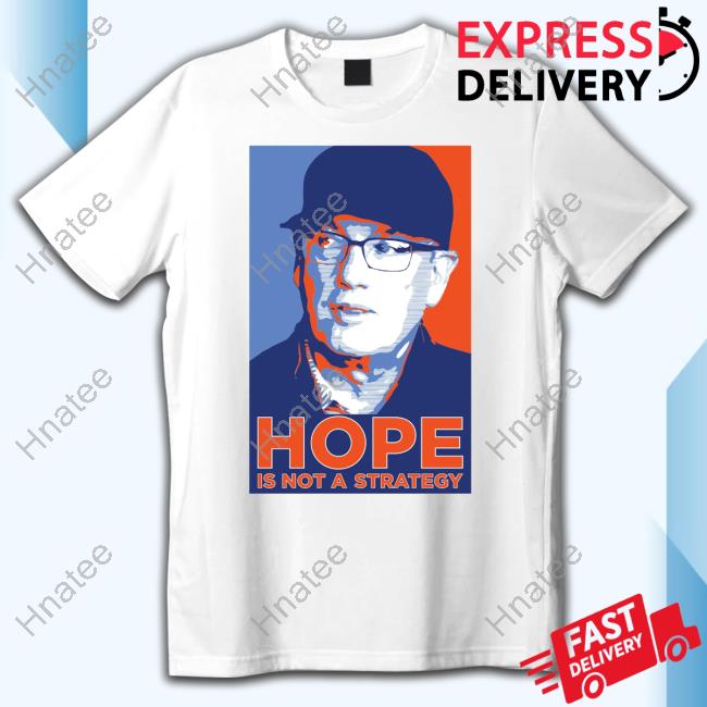 Official Sc Hope Is Not A Strategy Tee