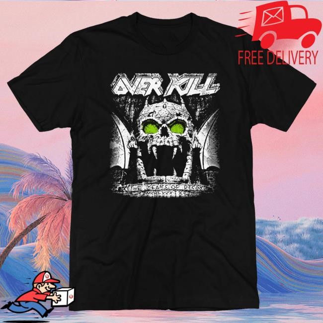 Overkill 'The Years Of Decay' Tee Shirt