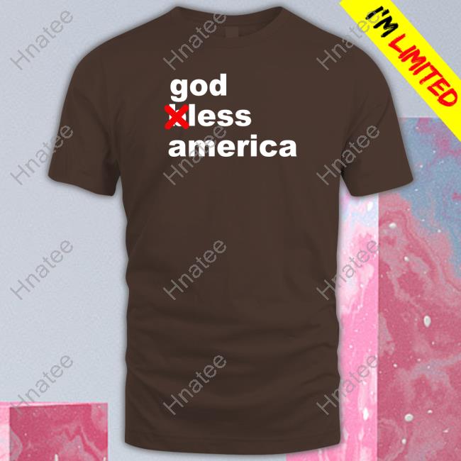 God Less America T-Shirt