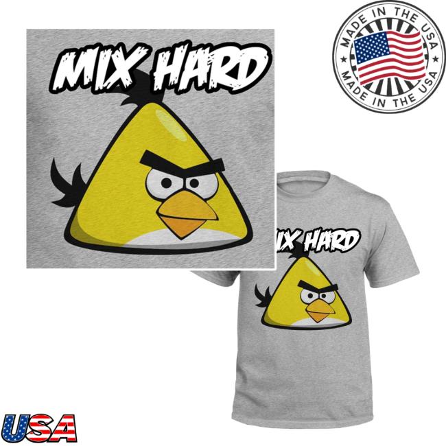 Angry Birds Official Shop Merch Mix Hard Chuck Angry Birds 2024 Shirt Angry Birds Official Shop Merch Mix Hard Chuck Angry Birds T-Shirts