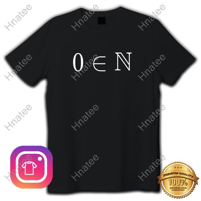 Official Zero Is A Natural Number T-Shirts