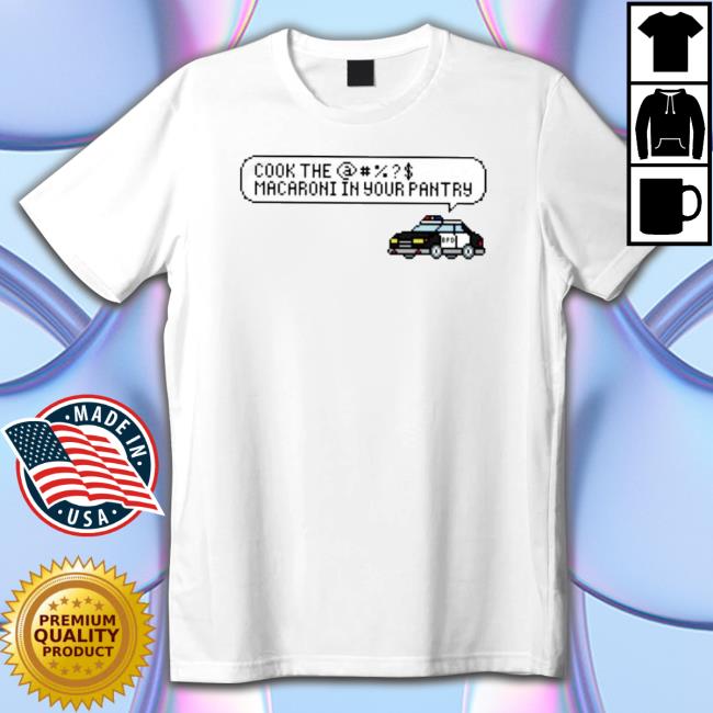 Bpd Cook The Macaroni In Your Pantry Long Sleeve Shirt