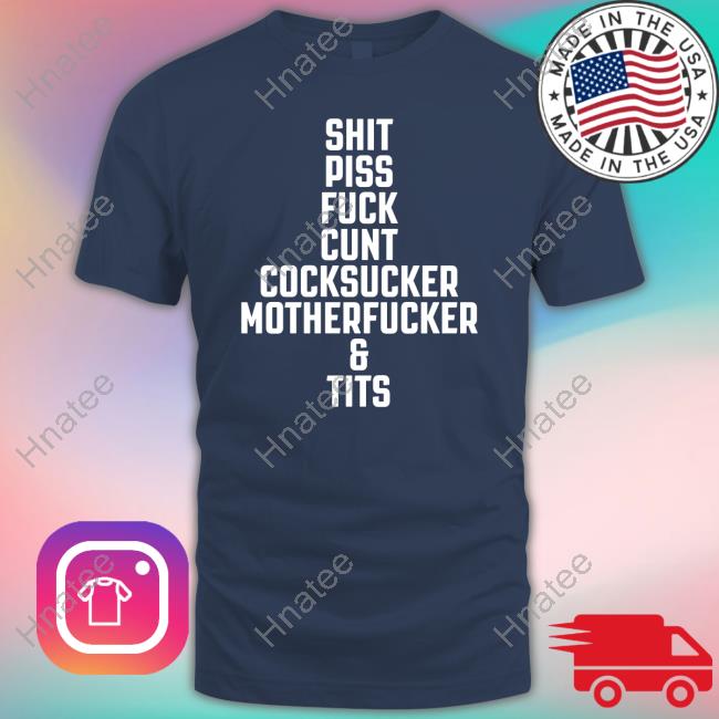 Official Shit Piss Fuck Cunt Cocksucker Motherfucker & Tits T Shirts
