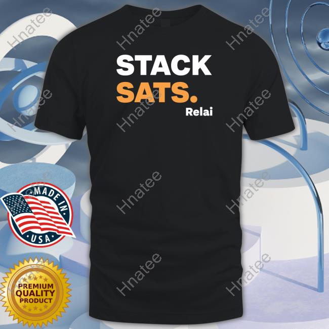 Relai App Stack Sats Relai Tee
