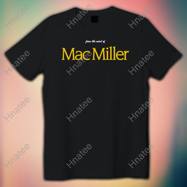 Mac Miller Merch Bird In The Sky Tee The Mac Miller Memoir