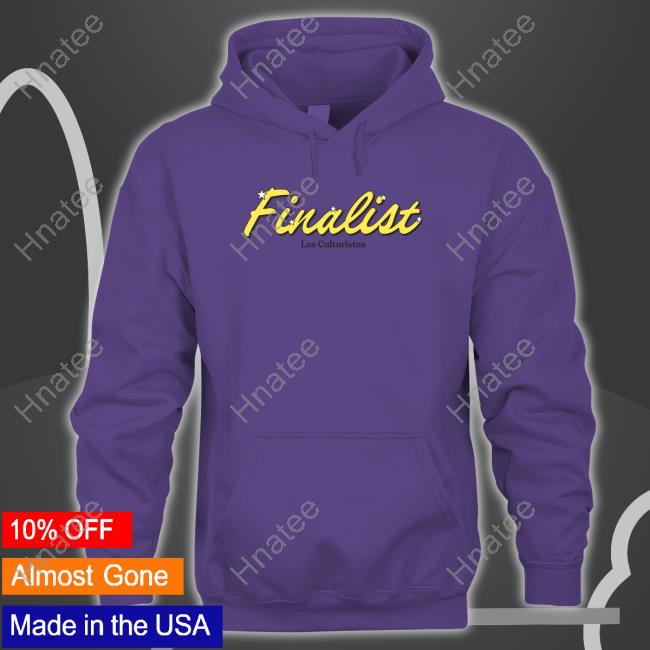 Finalist Las Culturistas Shirt