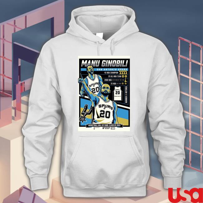 Official Manu Ginobili San Antonio Spurs 2022 Hoodie Official Manu Ginobili San Antonio Spurs 2022 Tee