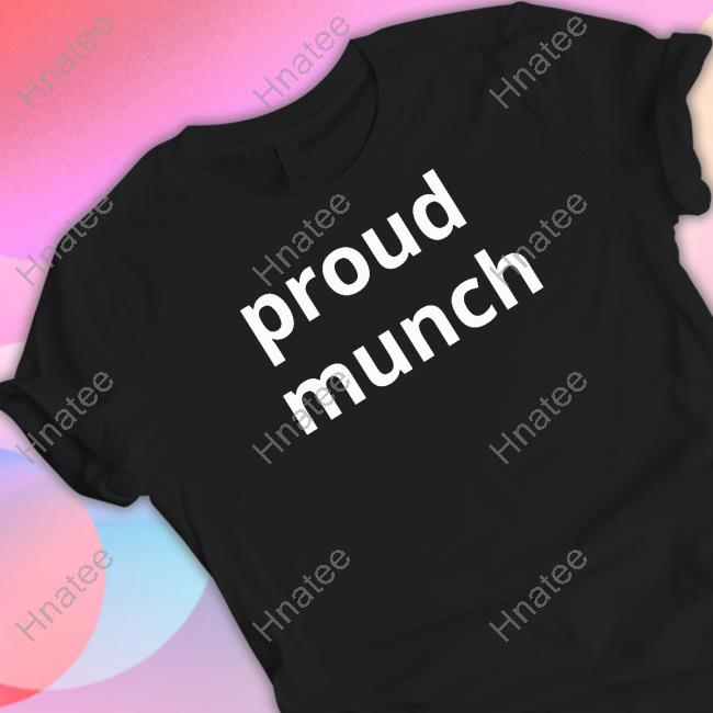 Hubert Industries Merch Proud Munch Shirt Hubert Plant Emoji