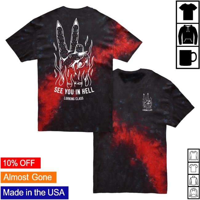 Official Lurking Class Clothing See You In Hell Tie Dye Tee Black/Tie-Dye LurkingClass