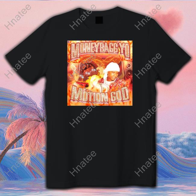 Moneybagg Yo Motion God Shirt Certified Speaker