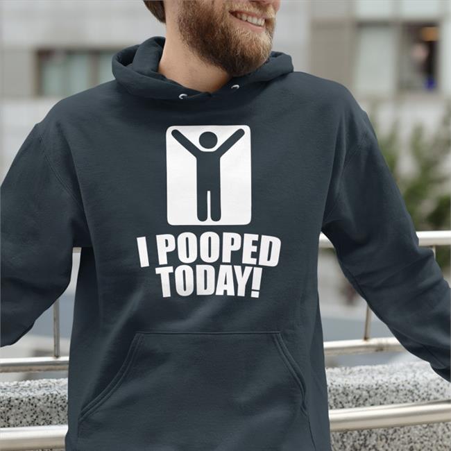 I Pooped Today T Shirt Daphne Miamidre