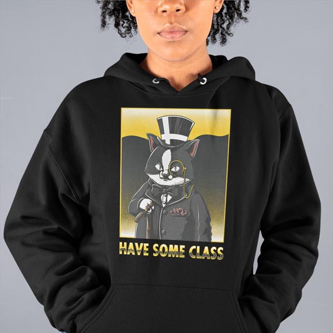 Have Some Class Sir Seymour Shirt