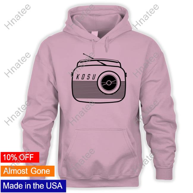 KOSU Radio Hoodie Shirt