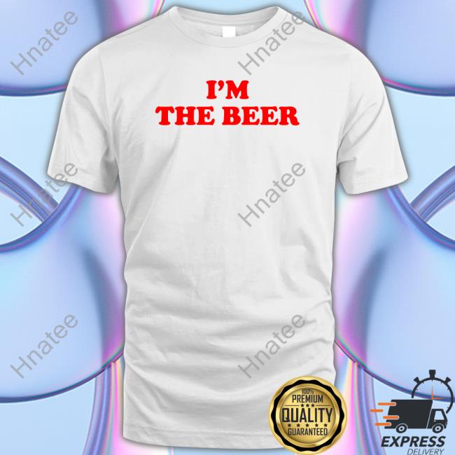 I'm The Beer T-Shirt Sal Vulcano