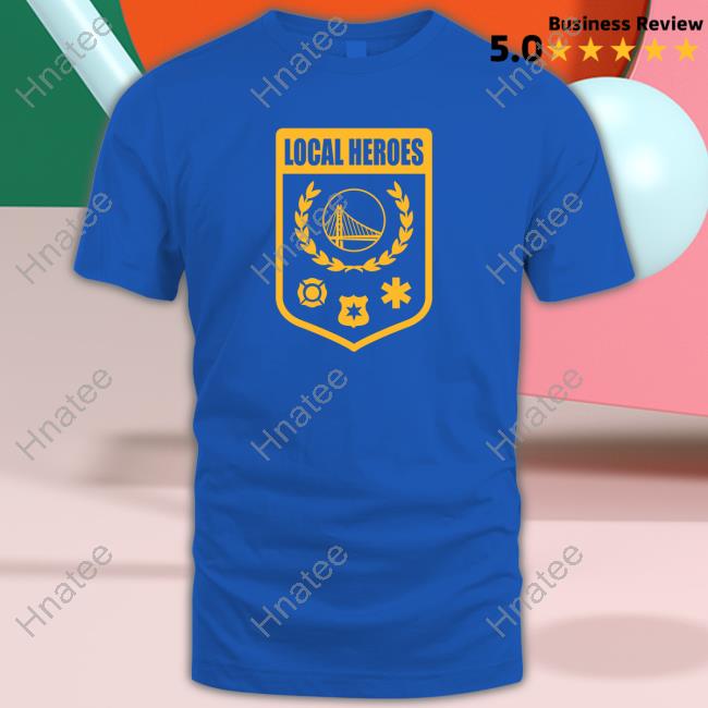 Golden State Warriors Local Heroes Shirt 2022