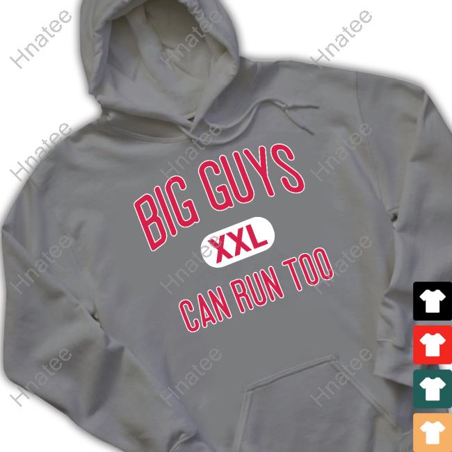 Big Guys Can Run Too Shirt