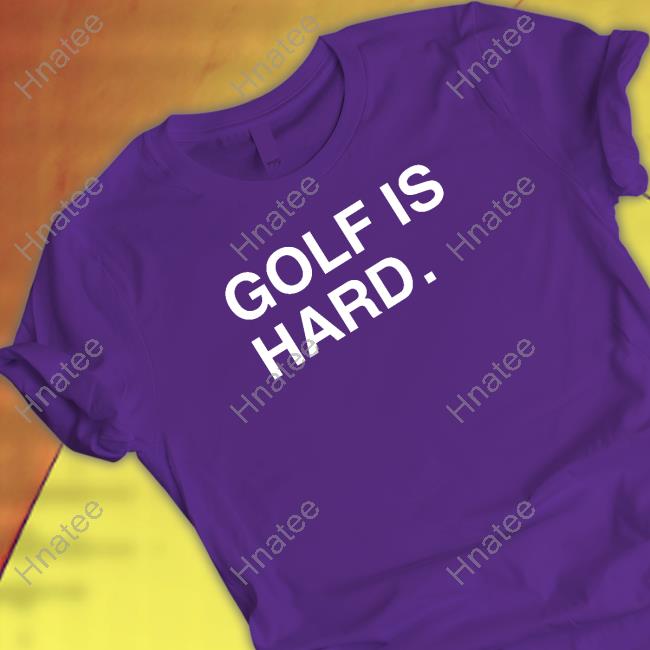 Obvious Shirts Golf Is Hard T Shirts Ian Happ