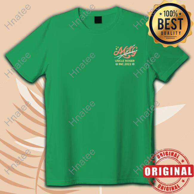 Uncle Roger Msg The King Of Flavor Shirts
