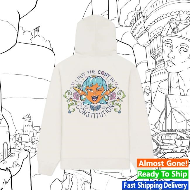 I Put the Cont in Constitution Hoodie Dropout Official Store