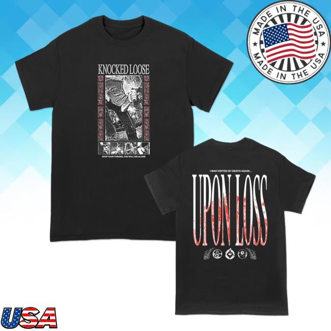 Knocked Loose Atop Your Throne Tee Shirt