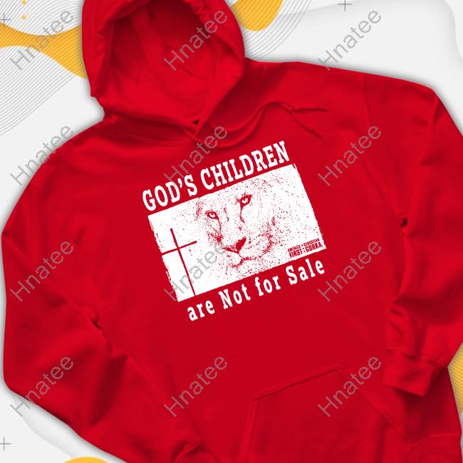 God's Children are Not for Sale Tee Official Dr. Sebastian Gorka Store God's Children Are Not For Sale Hoodie
