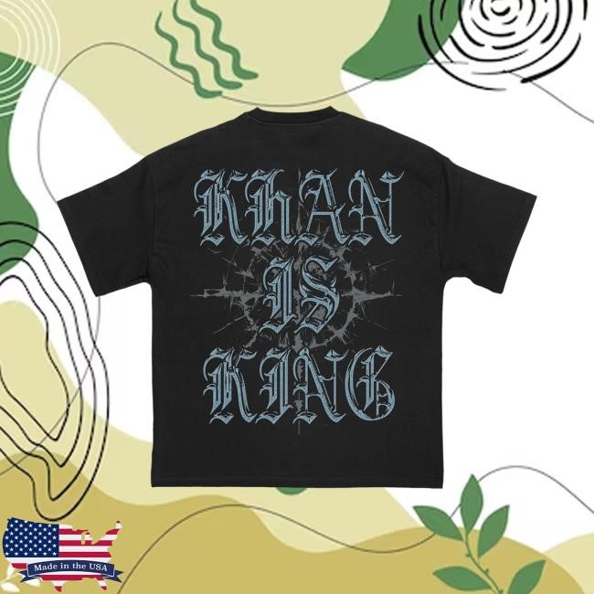Khan is King Shirt Kublai Khan TX