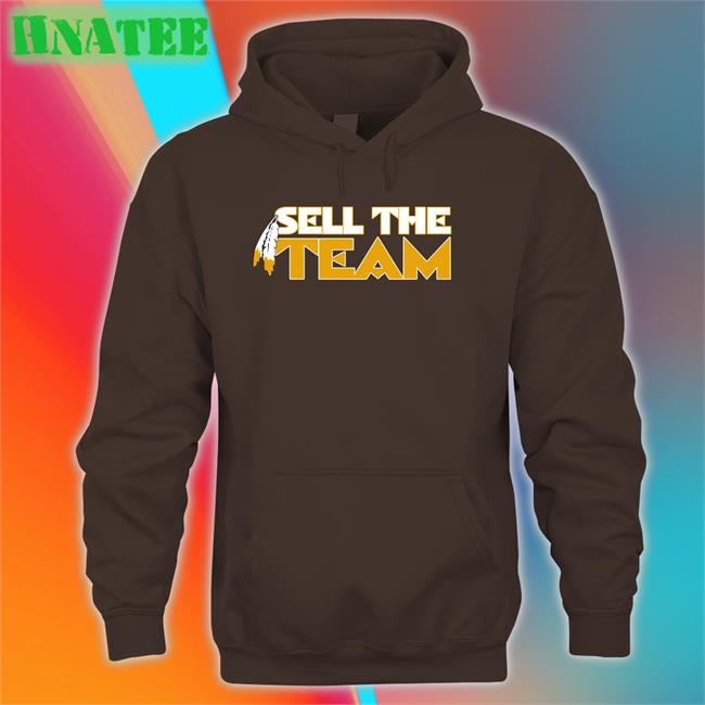 Sell The Team Was Shirt Barstool Sports