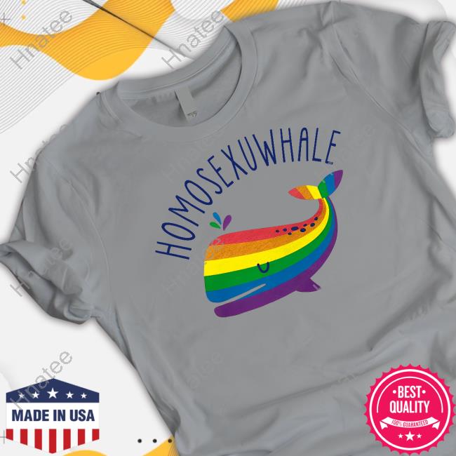 Pride Whale Homosexuwhale Tee Shirt