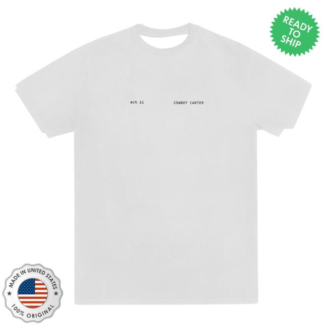 Beyonce Shop Merch Act ii New T-Shirt