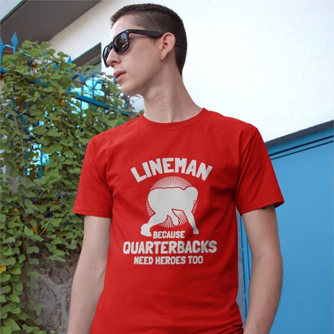 Lineman Because Quarterbacks Need Heroes Too T Shirt Auburn Qb Tj Finley Front Office Sports