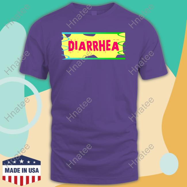 Diarrhea T Shirt