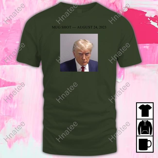 Katie Pavlich Donald Trump Mug Shot August 24 2023 Sweatshirt