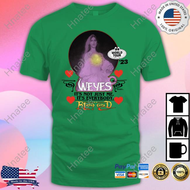 Weyes It's Not Just Me It's Everybody Blood Shirt